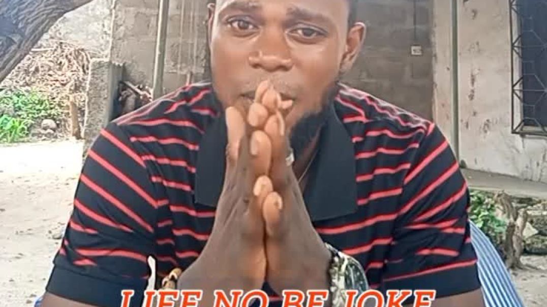 My New Song, Life No Be Joke.