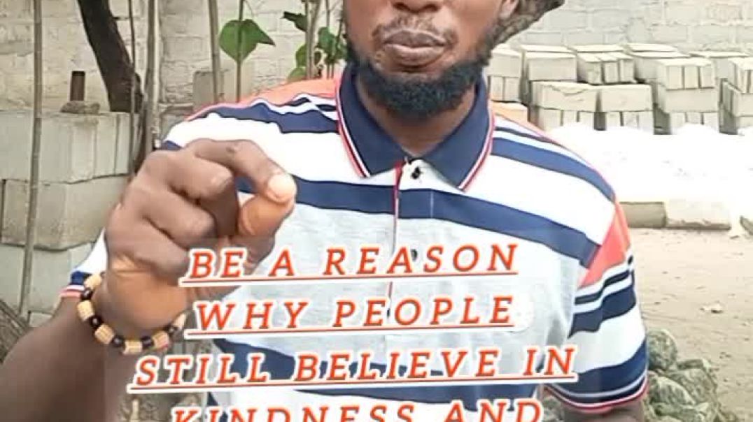 Be The Reason Some Believe In Kindness